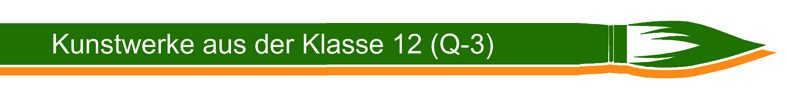 Kunst-Ausstellung-Klasse12-Q3